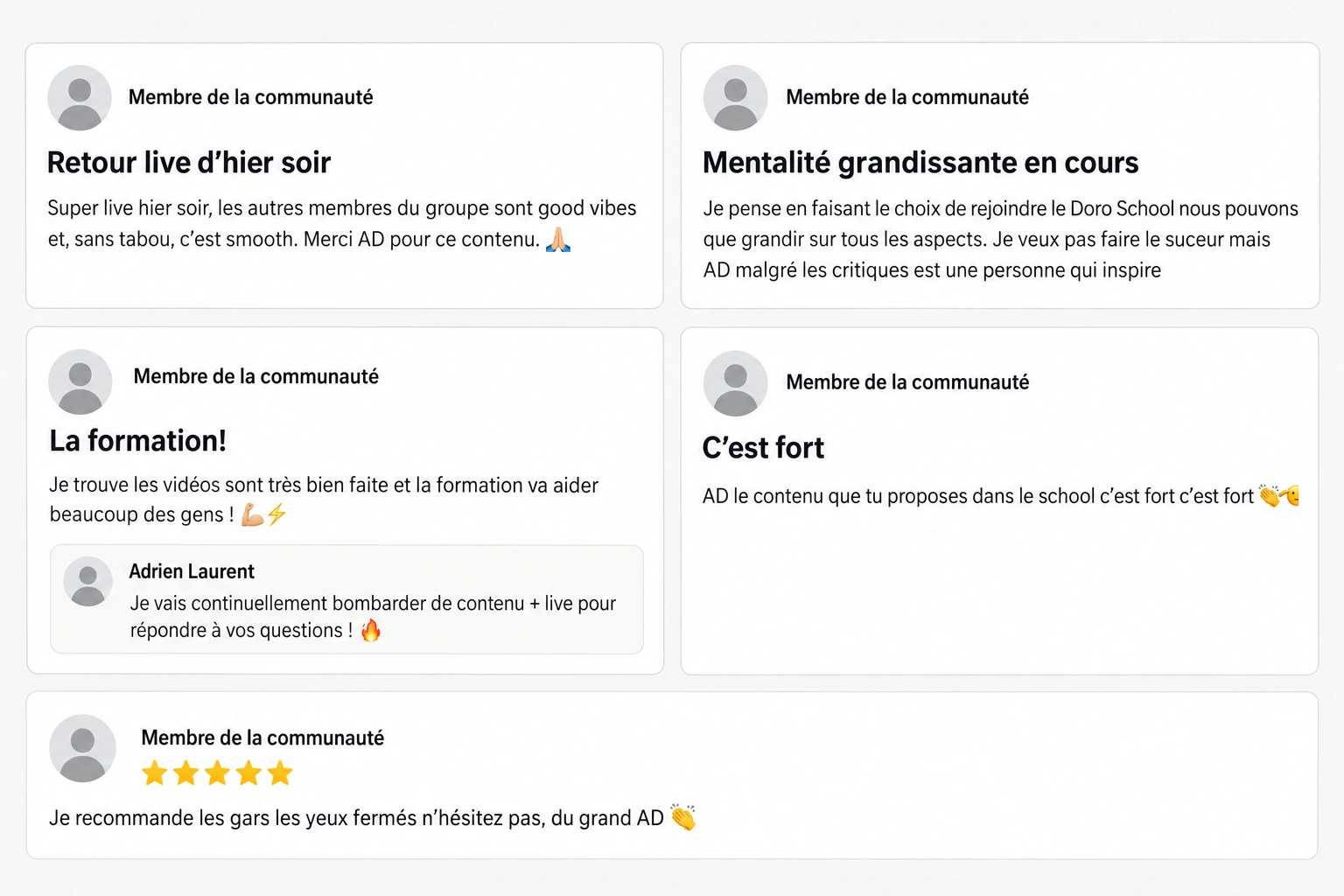 Montage anonymisé de quatre discussions et d’un avis noté : ambiance des lives, motivation, qualité des vidéos, réponse d’Adrien Laurent et recommandation d’un membre.